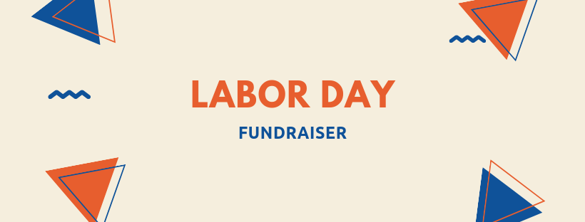 Labor Day Fundraiser